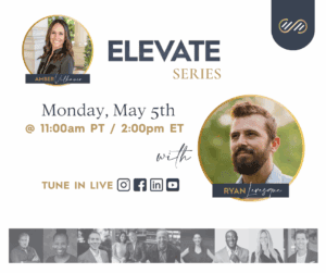 Elevate Series 2025 Amber Vilhauer and Ryan Levesque Livestream social media graphic for Facebook, Instagram, LinkedIn, and YouTube