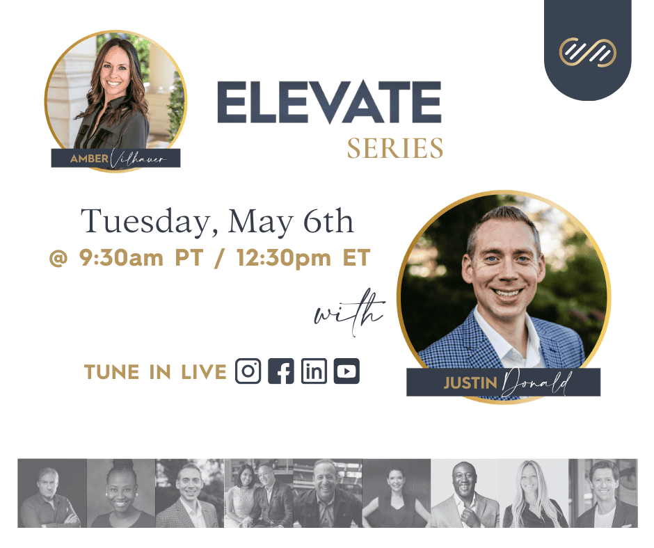 Amber and Justin's Elevate Series conversation LIVE Tuesday, May 6th 2025 on Instagram and other social media platforms